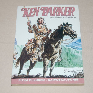 Ken Parker Pitkä piilukko - Kaivoskaupunki